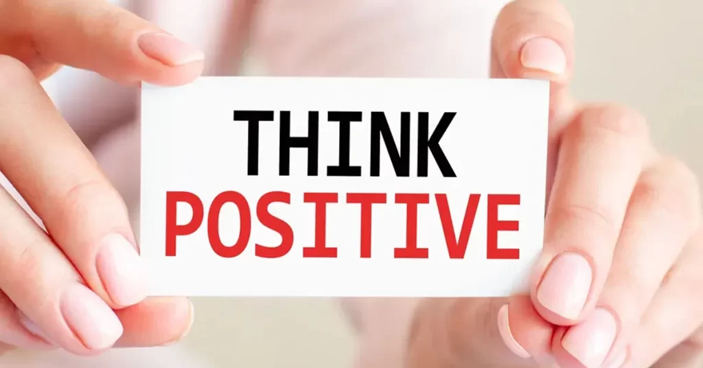 How positive thinking can help improve your lifestyle and Happiness